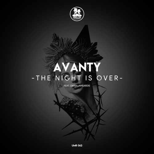 AVANTY - The Night Is Over [UMR062]